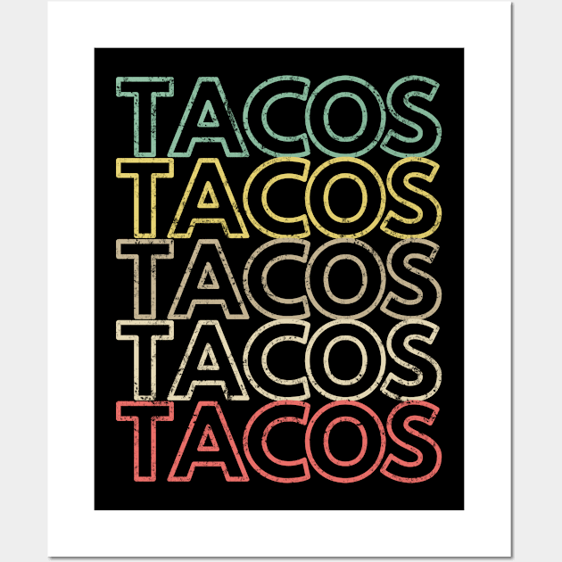 Vintage Tacos Wall Art by amitsurti